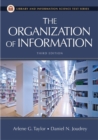 The Organization of Information, 3rd Edition - Book