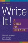 Write It! : A Guide for Research, 3rd Edition - Book