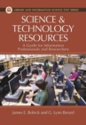 Science and Technology Resources : A Guide for Information Professionals and Researchers - Book