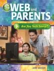 The Web and Parents : Are You Tech Savvy? - Book