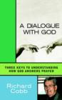 A Dialogue With God - Book