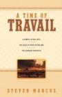 A Time of Travail - Book