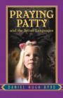 Praying Patty and the Secret Languages - Book