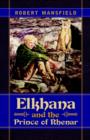 Elkhana and the Prince of Rhenar - Book