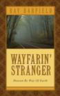 Wayfarin' Stranger - Book