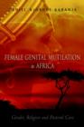 Female Genital Mutilation in Africa - Book