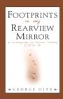 Footprints in My Rearview Mirror - Book