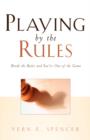 Playing By the Rules - Book