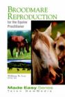 Broodmare Reproduction for the Equine Practitioner - Book