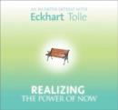 Realizing the Power of Now : 6 Spoken Word CD'S - Book