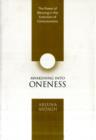 Awakening into Oneness : Deeksha and the Evolution of Consciousness - Book