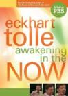 Awakening in the Now : Presence: the Key to Freedom for the "Thought-possessed" - Book