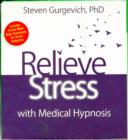 Relieve Stress with Medical Hypnosis - Book