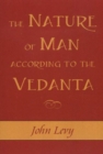 Nature of Man According to the Vedanta - Book