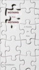Nothing from Nothing : A Novella for None - eBook