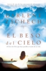 El Beso Del Cielo - Book