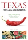 Texas Fruit & Vegetable Gardening - Book