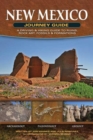 New Mexico Journey Guide : A Driving & Hiking Guide to Ruins, Rock Art, Fossils & Formations - Book