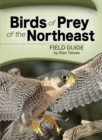 Birds of Prey of the Northeast Field Guide - Book