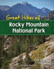 Great Hikes of Rocky Mountain National Park - Book