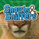 Snouts & Sniffers - Book