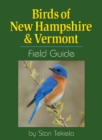 Birds of New Hampshire & Vermont Field Guide - Book
