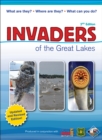Invaders of the Great Lakes : Invasive Species and Their Impact on You - Book