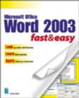Microsoft Word 2003 Fast and Easy - Book