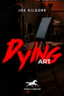 Dying Art - Book