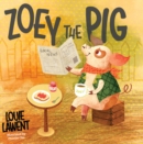 Zoey the Pig - Book