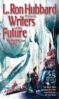 L. Ron Hubbard Presents Writers of the Future Volume 25 : The Best New Science Fiction and Fantasy of the Year - Book