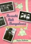 Borscht Belt Bungalows : Memoirs Of Catskill Summers - Book