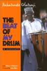 The Beat Of My Drum : An Autobiography - Book