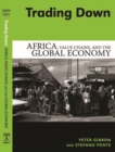 Trading Down : Africa, Value Chains, And The Global Economy - Book