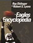 The Eagles Encyclopedia - Book