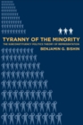 Tyranny of the Minority : The Subconstituency Politics Theory of Representation - eBook