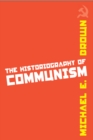 The Historiography of Communism - Book