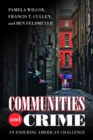 Communities and Crime : An Enduring American Challenge - eBook