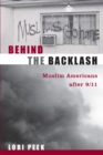 Behind the Backlash : Muslim Americans After 9/11 - Book
