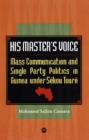 His Master's Voice : Mass Communication and Single Party Politics in Guinea Under Sekou Toure - Book