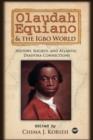 Olaudah Equiano And The Igbo World - Book