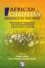 African Christian Presence In The West - Book