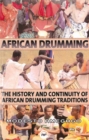 The Continuity Of African Drumming Traditions - Book