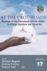 At The Crossroads : Readings of Postcolonial and the Global in African Literature and Visual Art - Book