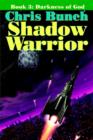 The Shadow Warrior, Book 3 : Darkness of God - Book