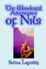 The Wonderful Adventures of Nils by Selma Lagerlof, Juvenile Fiction, Classics - Book