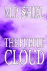 The Purple Cloud by M. P. Shiel, Fiction, Literary, Horror - Book