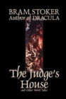 The Judge's House and Other Weird Tales by Bram Stoker, Fiction, Literary, Horror, Short Stories - Book
