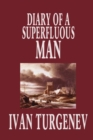 Diary of a Superfluous Man by Ivan Turgenev, Fiction, Classics, Literary - Book