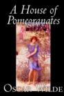 A House of Pomegranates by Oscar Wilde, Fiction, Fairy Tales & Folklore - Book